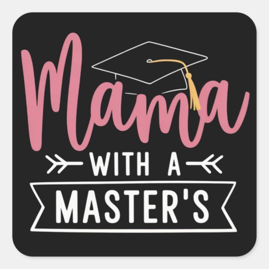 Masterdiploma Mama MBA Masterdiploma Afstuderen Vierkante Sticker (Voorkant)
