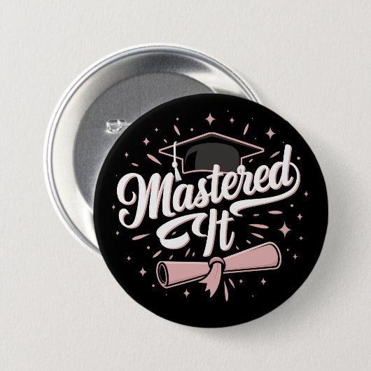 Masterdoctoraat Afstuderen MBA-Afstuderen Ronde Button 7,6 Cm (Voorkant /achterkant)