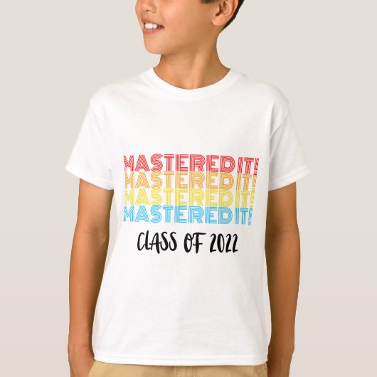 Mastered It 2022 Masters Degree Afstuderen voor he T-shirt (Voorkant)