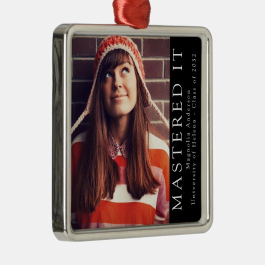 Mastered It Afstuderen Photo Keepomwille Metalen Ornament (Rechts)