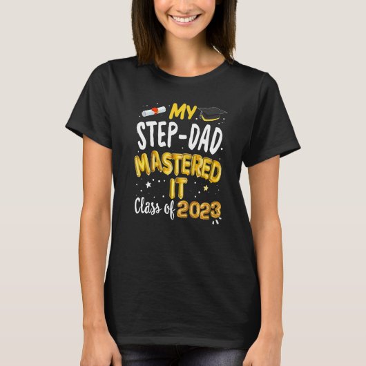 Masters Afstuderen Mijn vader van Stap Mastered he T-shirt (Voorkant)