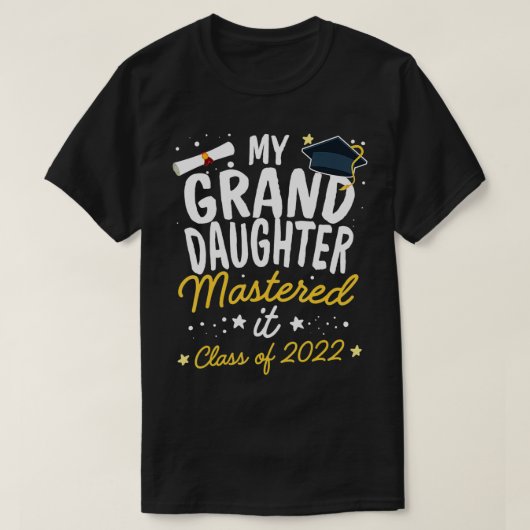 Masters Afstuderen My Grand Daughter Masterde het  T-shirt (Design voorkant)