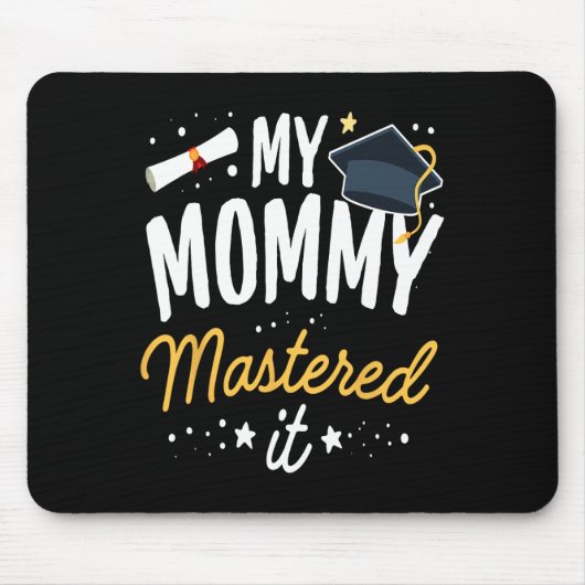 Masters Afstuderen T-shirt Mijn mama beheerst het  Muismat (Voorkant)