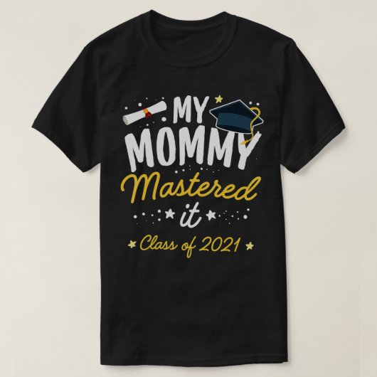 Masters Afstuderen T-shirt Mijn mama heeft het gel (Design voorkant)