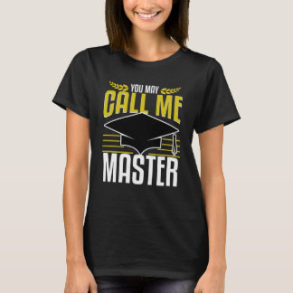 Masters Degree Afstuderen noemen me nu Social Work T-shirt