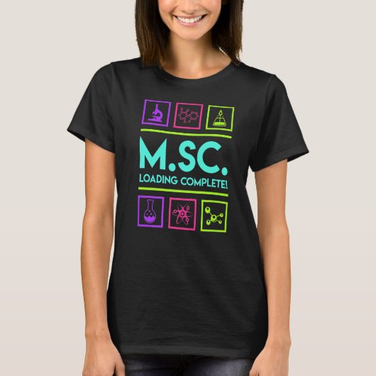 Masters degree loading complete Master of Science T-shirt (Voorkant)