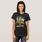 Masters Graduation My Son Mastered It Class of 202 T-shirt (Voorkant volledig)