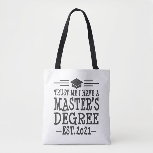 Masters Grafiek 2021 Afstuderen Gift MSW MBA MPH Tote Bag (Voorkant)