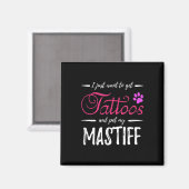 Mastiff-hondliefhebber Tattoo Grappig cadeau-idee  Magneet (Voorkant / Achterkant)