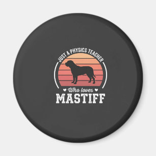 Mastiff Natuurkunde Docent Hond Liefhebber Magneet
