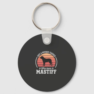 Mastiff Natuurkunde Docent Hond Liefhebber Sleutelhanger