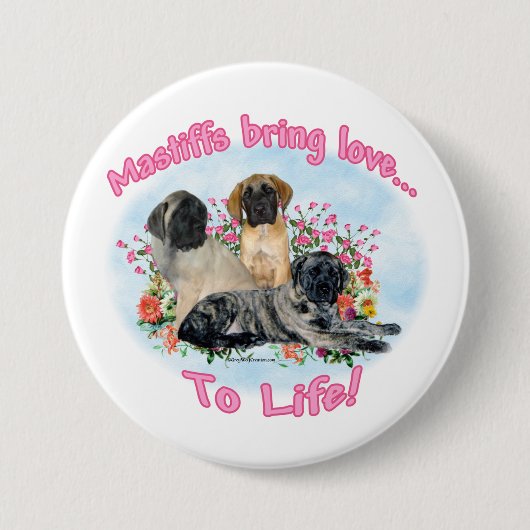 Mastiff Puppies Love to Life Button (Voorkant)