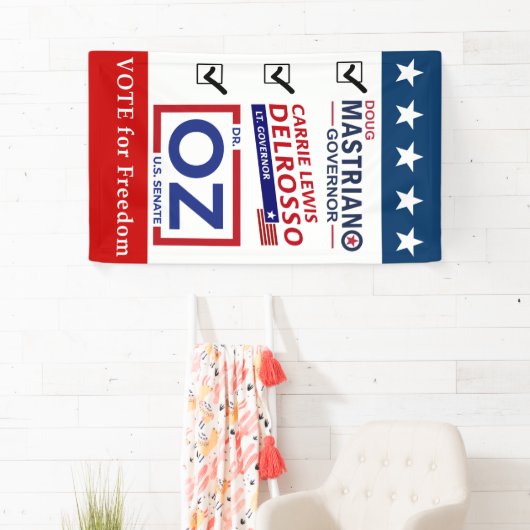 Mastriano, DelRosso & Dr. OZ - 36 × 60 Freedom Spandoek (Insitu)