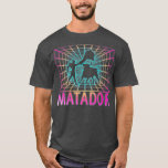 Matador Retro Bullfighter Gift T-shirt<br><div class="desc">Matador Retro Bullfighter Gift . Bekijk onze verjaardag voor de selectie van shirten voor de allerbeste in unieke of aangepaste handgemaakte stukken van onze winkels.</div>