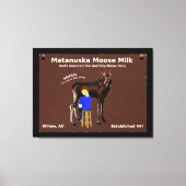 Matanuska Moose Milk Canvas Afdruk (Voorkant)