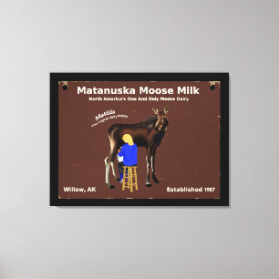 Matanuska Moose Milk Canvas Afdruk