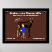 Matanuska Moose Milk Poster (Voorkant)
