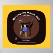 Matanuska Moose Milk Poster (Voorkant)
