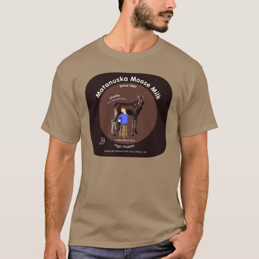 Matanuska Moose Milk T-shirt (Voorkant)