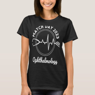 Match Day 2023 Future Doctor Resident Ophthalmolo T-shirt