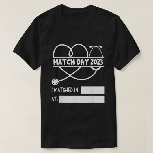 Match Day Medical Resident NRMP School Afstuderen T-shirt (Design voorkant)