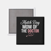 Match day moeder van de dokter coschappen match da magneet (Voorkant / Achterkant)