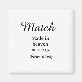 Match made in heaven add name date simple calligra magneet