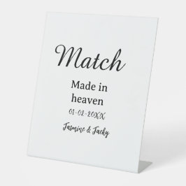 Match made in heaven add name date simple calligra reclamebord met voetstuk
