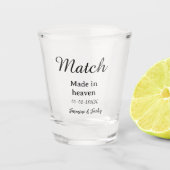 Match made in heaven add name date simple calligra shot glas (Voorkant)