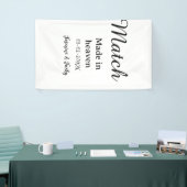 Match made in heaven add name date simple calligra spandoek (Beurs)