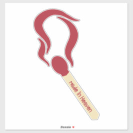Match Made in Heaven Sticker