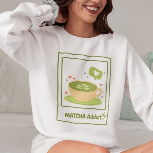 Matcha Addict, Matcha Trui