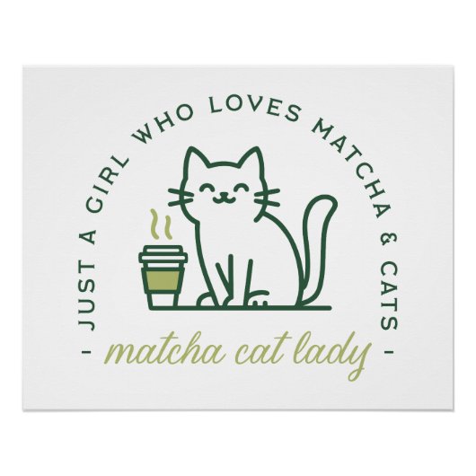 Matcha and cat lover funny just a girl kawaii perfect poster (Voorkant)