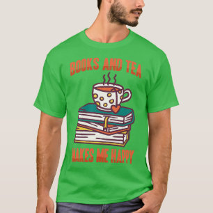Matcha Books Tea maakt me gelukkig T-shirt