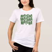 Matcha Cadeau, MATCHA shirt, matcha tee Tri-Blend Shirt (Voorkant)