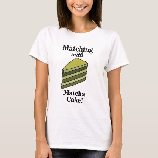 Matcha Cake Voedsel Grappig T-shirt (Voorkant)
