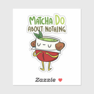 Matcha Do Over Niets Shakespeare Vinyl Sticker