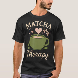 Matcha Esthetische Latte Soft Girl Thee In Plaats T-shirt
