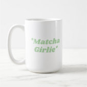 Matcha Girlie Coffee Tea Mug Koffiemok (Links)