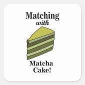 Matcha Green Cake Grappig Vierkante Sticker (Voorkant)