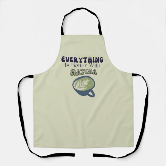 Matcha Green Tea, alles is beter met matcha Schort (Voorkant)
