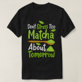 Matcha Green Tea T-shirt (Design voorkant)