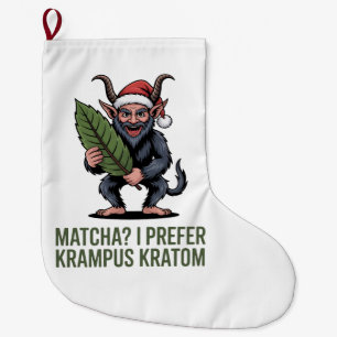 Matcha? Ik verkies Krampus Kratom Grappig Kerstmis Grote Kerstsok