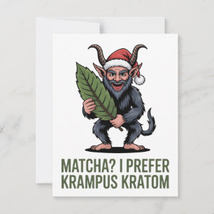 Matcha? Ik verkies Krampus Kratom Grappig Kerstmis Notitiekaartje