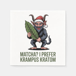 Matcha? Ik verkies Krampus Kratom Grappig Kerstmis Servet