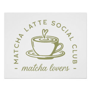 Matcha latte liefhebbers meisje club groen estheti perfect poster