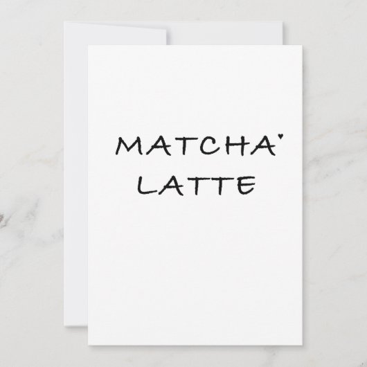 Matcha latte - minimalistic typography card kaart (Voorkant)