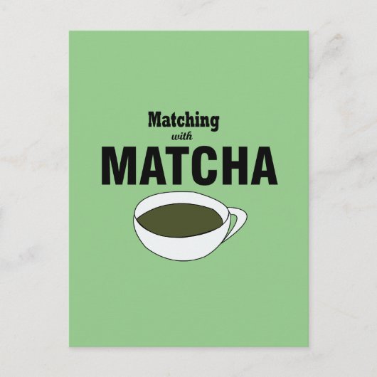 Matcha met groene thee briefkaart (Voorkant)