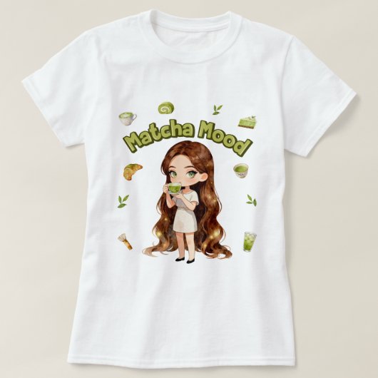 Matcha Mood Aesthetic Design Cute Green Tea Vibes T-shirt (Design voorkant)