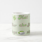 Matcha Mornings, Matcha Mok (Center)